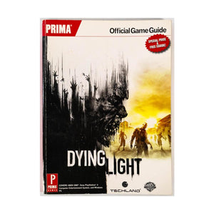 Dying Light: Prima Official Game Guide (Books)